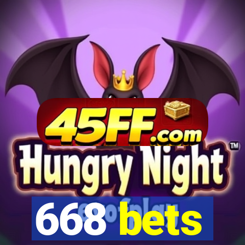 668 bets
